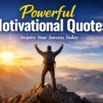 Powerful Motivational Quotes